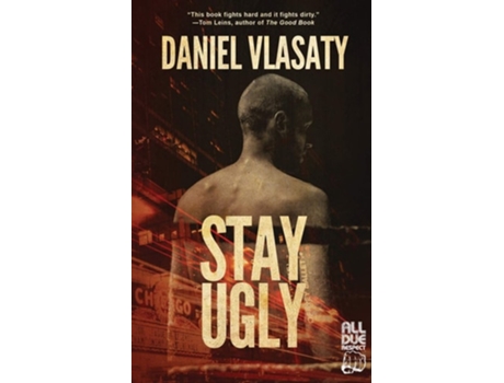 Livro Stay Ugly De Daniel Vlasaty (inglês)