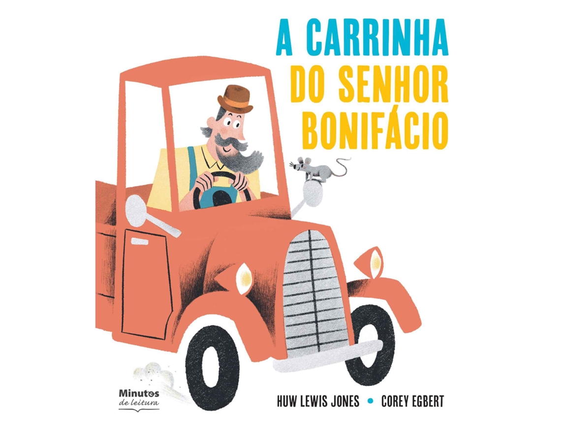 A Carrinha Do Senhor Bonifácio De Huw Lewis Jones