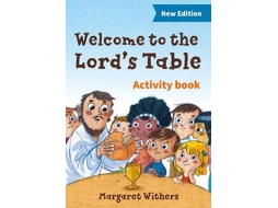 Livro Welcome to the Lords Table activity book de Margaret Withers (Inglês)