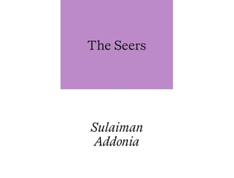 Livro The Seers de Sulaiman Addonia (Inglês)