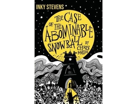Livro Inky Stevens - The Case of the Abominable Snowball de Martin e Chris (Inglês)