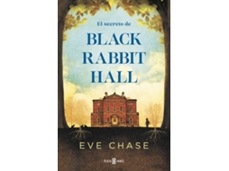 Livro El Secreto De Black Rabbit Hall de Eve Chase (Espanhol)