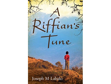 Livro A Riffians Tune de Joseph M Labaki (Inglês)