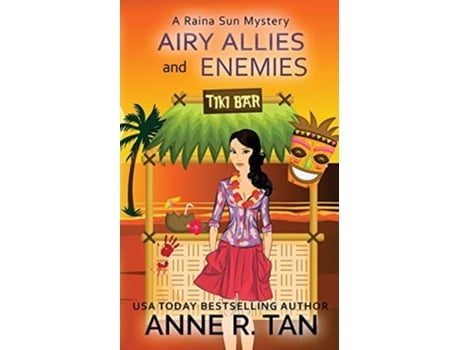 Livro Airy Allies And Enemies A Raina Sun Mystery A Chinese Cozy Mystery De Anne R Tan (inglês)