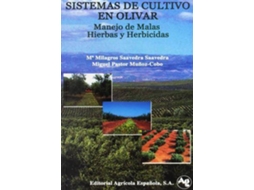 Livro Sistemas De Cultivo En Olivar de Miguel Saavedra Milagros/Pastor Muñoz-Cobo (Espanhol)