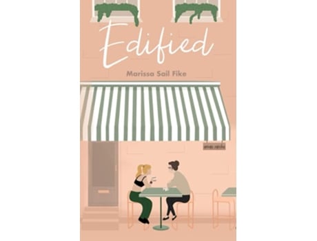 Livro Edified de Marissa Sail Fike (Inglês)