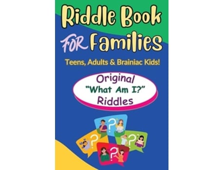Livro Riddle Book For Families Original What Am I Riddles For Teens, Adults and Brainiac Kids de Barbara Tremblay Cipak (Inglês)