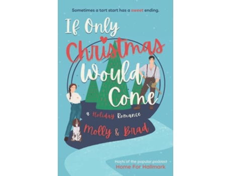 Livro If Only Christmas Would Come de Brad Molly And (Inglês)