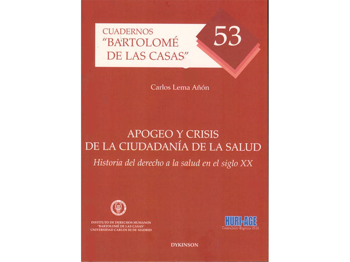 Livro Apogeo Y Crisis De La Ciudadania De La Salud de Carlos Lema Añon (Espanhol)