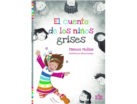 Livro El Cuento De Los Niños Grises de Molina Mamen (Espanhol)