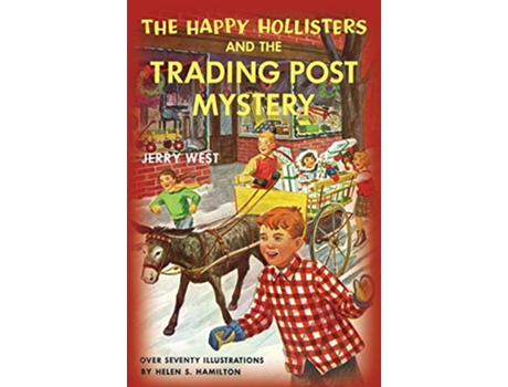 Livro The Happy Hollisters and the Trading Post Mystery de Jerry West (Inglês)