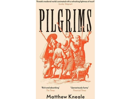 Livro Pilgrims de Matthew Kneale (Inglês - 2021)