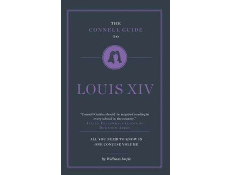 Livro the connell guide to louis xiv de william doyle (inglês)