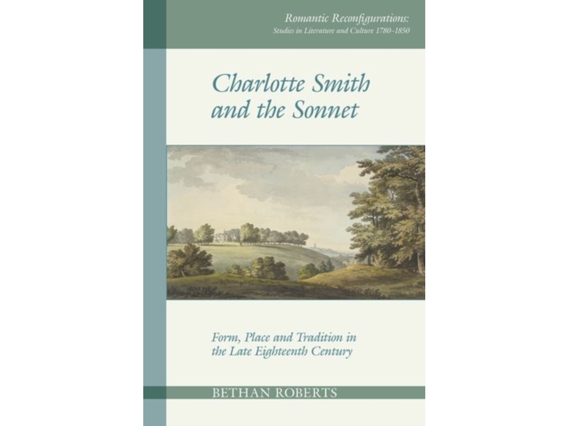 Livro Charlotte Smith and the Sonnet de Bethan Roberts (Inglês)