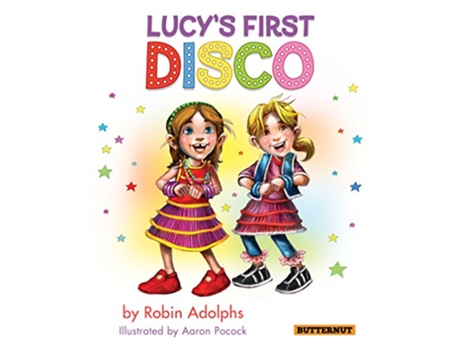 Livro Lucys First Disco de Robin Adolphs (Inglês)