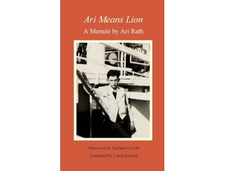 Livro Ari Means Lion de Ari Rath (Inglês - Capa Dura)