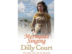 Livro Mermaids Singing de Dilly Court (Inglês)