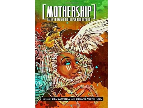 Livro mothership de n.k. jemisin,victor lavalle,junot diaz,silvia moreno-garcia,lauren beukes,carmen maria machado,tobias buckell (inglês)