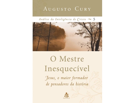 Livro O Mestre inesquecível de Augusto Cury (Português do Brasil)