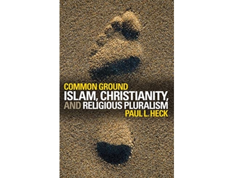 Livro Common Ground de Paul L Heck (Inglês)