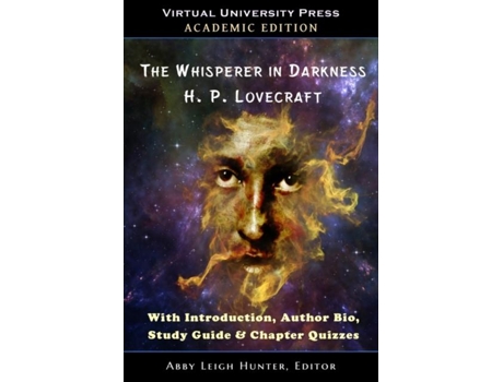 Livro The Whisperer In Darkness With Introduction, Author Bio, Study Guide Amp Chapter Quizzes De H P Lovecraft (inglês)