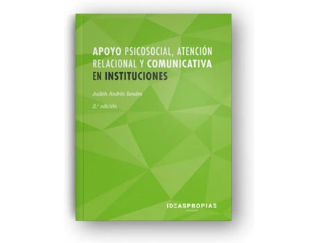 Livro Apoyo Psicosocial, Atención Relacional Y Comunicativa En Instituciones de Judith Andres Sendra (Espanhol)