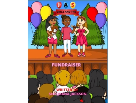Livro Jas And The Fundraiser De Shaquana Jackson (inglês)