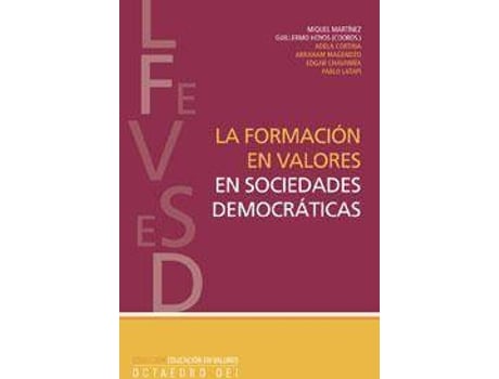 Livro La Formaciã³N En Valores En Sociedades Democrã¡Ticas de Miquel Martín (Espanhol)