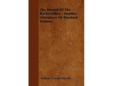 Livro The Hound of the Baskervilles The Sherlock Holmes Collectors Library With Original Illustrations by Sidney Paget de Arthur Conan Doyle (Inglês)