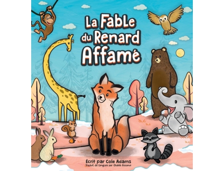 Livro La Fable du Renard Affamé de Cole Adams (Inglês)