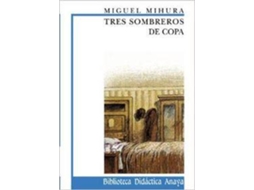 Livro Tres sombreros de copa de Miguel Mihura (Espanhol)