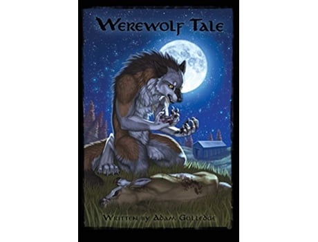 Livro Werewolf Tale de Adam Gulledge (Inglês)