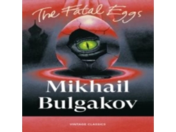 Livro Fatal Eggs de Mikhail Bulgakov (Inglês)