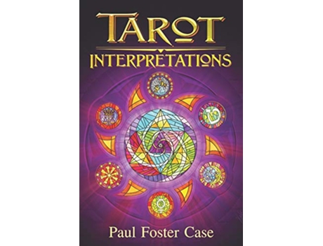 Livro Tarot Interpretations Tarot Meanings de Paul Foster Case Wade Coleman (Inglês)