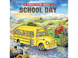 Livro Tractor Mac School Day de Billy Steers (Inglês - Capa Dura)