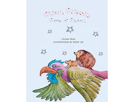 Livro William Whiptails Words of Wisdom de Vivian Head (Inglês)