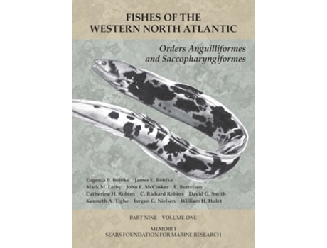 Livro Orders Anguilliformes And Saccopharyngiformes De Eugenia B Böhlke, James E Böhlke Et Al. (inglês)