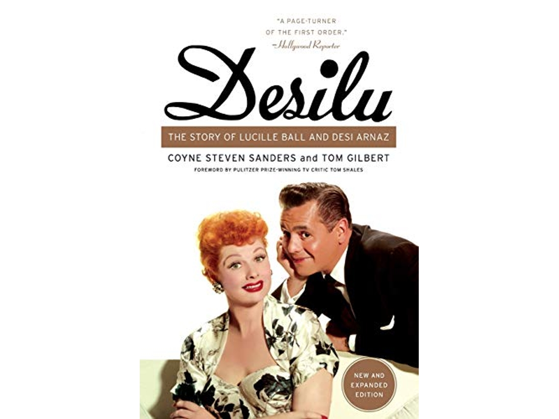 Livro Desilu de Coyne S Sanders e Tom Gilbert (Inglês)