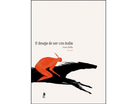 O Desejo de Ser um Índio