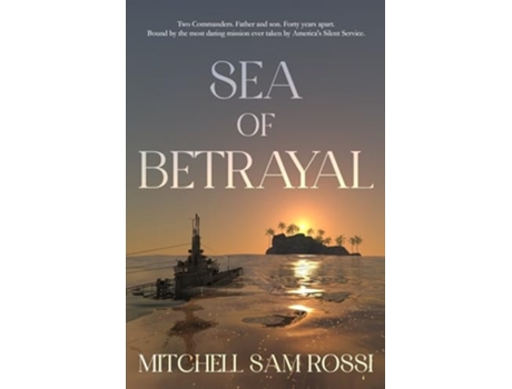 Livro Sea of Betrayal de Mitchell Sam Rossi (Inglês)