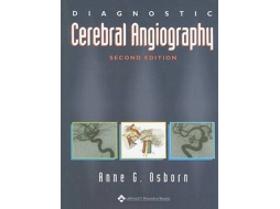 Livro diagnostic cerebral angiography de osborn, anne g., md (inglês)