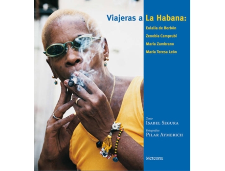 Livro Viajeras A La Habana de Segura