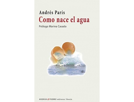 Livro Como Nace El Agua de Andres Paris (Espanhol)
