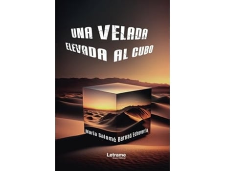 Livro Una Velada Elevada Al Cubo de María Salomé Bernad Echeverría (Espanhol)