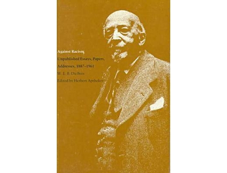 Livro against racism de w.e.b. dubois (inglês)