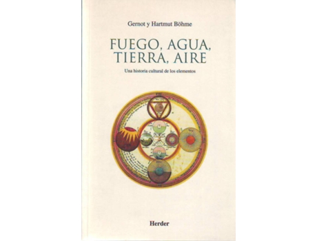 Livro Fuego, Agua, Tierra, Aire de Gernot Hartmut Bohme