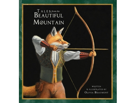 Livro Tales from the Beautiful Mountain Olivia Beaumont (Inglês)