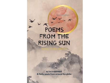 Livro Poems from the Rising Sun Haiku Tanka amp Senryu de Alta H Haffner (Inglês)