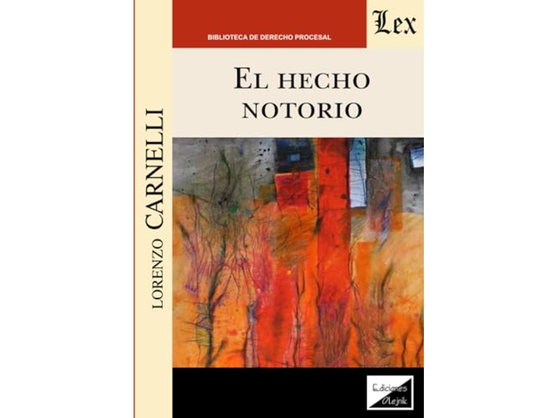 Livro Hecho Notorio, El de Lorenzo Carnelli (Português)