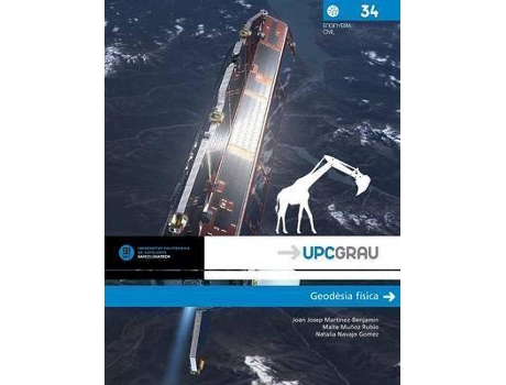 Livro Geodesia Fisica de Joan Josep Martínez Benjamin, Maite Muñoz Rubio et al.